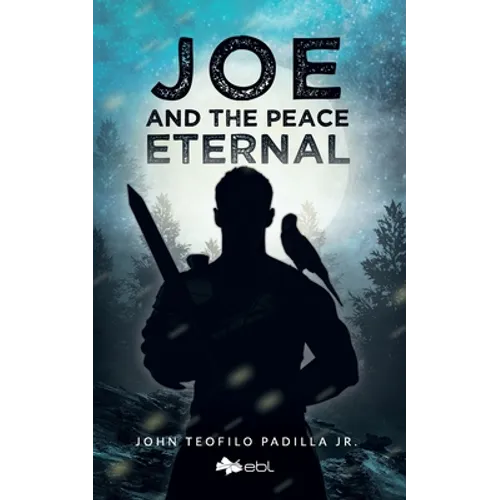 Joe and the Peace Eternal - Paperback