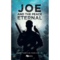 Joe and the Peace Eternal - Paperback
