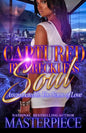 Captured By A Reckless Soul: Assassinated In The Name Of Love - Paperback