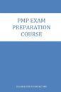 PMP Exam Preparation course: Course Contents for 35 Contact Hrs. Program - Paperback