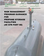 Risk Management Program Guidance for Propane Storage Facilities (40 CFR Part 68) - Paperback