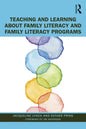 Teaching and Learning about Family Literacy and Family Literacy Programs - Paperback