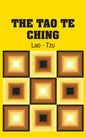 The Tao Te Ching - Hardcover