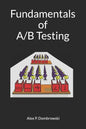 Fundamentals of A/B Testing - Paperback