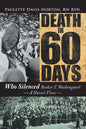 Death in 60 Days: Who Silenced Booker T. Washington? - a Nurse's View - Paperback