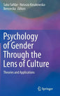 Psychology of Gender Through the Lens of Culture: Theories and Applications - Hardcover