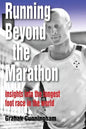 Running Beyond the Marathon: insights into the longest footrace in the world - Paperback