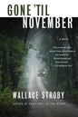 Gone 'Til November - Paperback