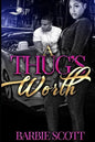 A Thugs Worth - Paperback