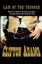 The Law of the Trigger - Paperback