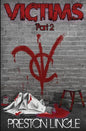 Victims: Part 2 A Post-Apocalyptic Dystopian Science Fiction Novel Series - Paperback