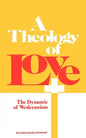 A Theology of Love - Paperback