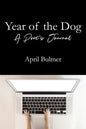 Year of the Dog A Poet's Journal - Paperback