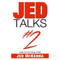 Jed Talks #2: Away from the Things of Man - Paperback
