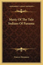 Music of the Tule Indians of Panama - Paperback