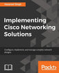 Implementing Cisco Networking Solutions - Paperback