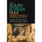 The South Korean Film Industry - Hardcover