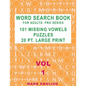 Word Search Book For Adults: Pro Series, 101 Missing Vowels Puzzles, 20 Pt. Large Print, Vol. 1 - Paperback