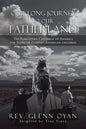 Our Long Journey to Our Fatherland: The Forgotten Children of America the Story of Filipino-American Children - Paperback