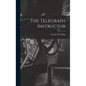 The Telegraph Instructor - Hardcover