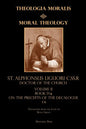 Moral Theology vol. 2a: The 1-6th Commandments - Paperback