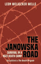 The Janowska Road: Survival in a Nazi Death Camp - Paperback
