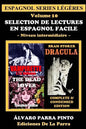 Selection de lectures en espagnol facile Volume 10 - Paperback
