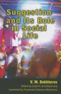Suggestion and Its Role in Social Life - Paperback