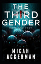 The Third Gender: Hope and Prey: Book One - Paperback