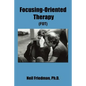 Focusing-Oriented Therapy: (Fot) - Paperback