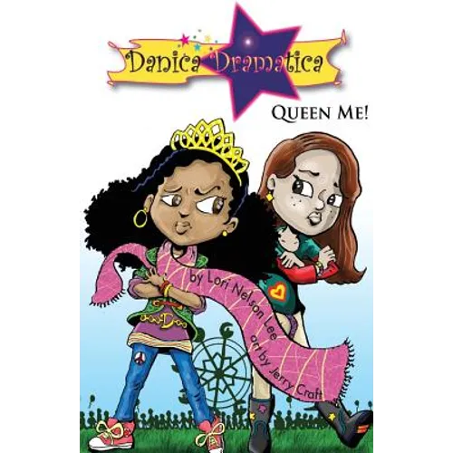 Danica Dramatica: Queen Me! - Paperback