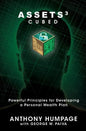Assets Cubed: Powerful Principles for Developing a Personal Wealth Plan - Paperback