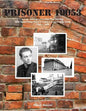 Prisoner 19053: A True Story of a Fourteen Year Old Boy Who Spent Three Years in a Nazi - Paperback