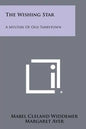 The Wishing Star: A Mystery Of Old Tarrytown - Paperback