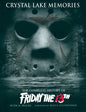 Crystal Lake Memories: The Complete History of Friday the 13th - Hardcover