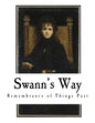Swann's Way: Remembrance of Things Past - Paperback