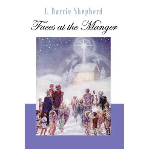 Faces at the Manger - Paperback