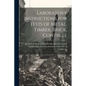 Laboratory Instructions for Tests of Metal, Timber, Brick, Contrete - Paperback