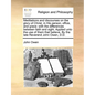 Meditations and Discourses on the Glory of Christ, in His Person, Office, and Grace: With the Differences Between Faith and Sight. Applied Unto the Us - Paperback