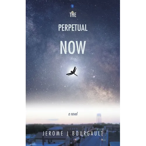 The Perpetual Now - Paperback