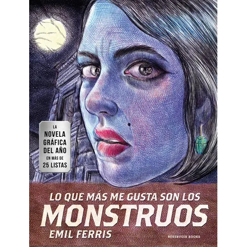 Lo Que Más Me Gusta Son Los Monstruos / My Favorite Thing Is Monsters - Paperback