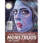 Lo Que Más Me Gusta Son Los Monstruos / My Favorite Thing Is Monsters - Paperback