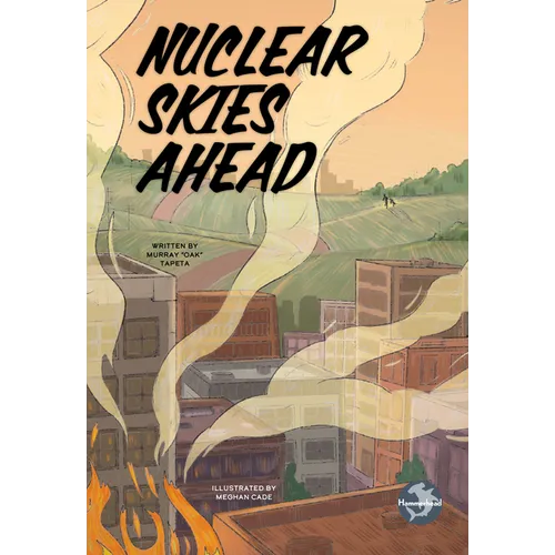Nuclear Skies Ahead - Hardcover