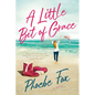 A Little Bit of Grace - Paperback