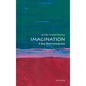 Imagination: A Very Short Introduction - Paperback