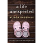 A Life Unexpected - Paperback