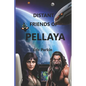 Distant Friends of Pellaya - Paperback
