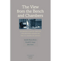 The View from the Bench and Chambers: Examining Judicial Process and Decision Making on the U.S. Courts of Appeals - Hardcover