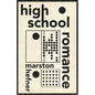 High School Romance - Paperback