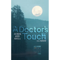 A Doctor's Touch - Paperback